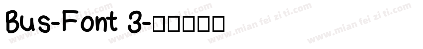 Bus-Font 3字体转换